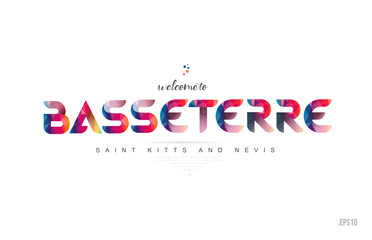 Welcome to basseterre saint kitts and nevis card and letter design typography icon