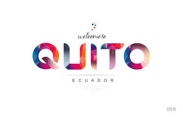 Welcome to quito ecuador card and letter design typography icon