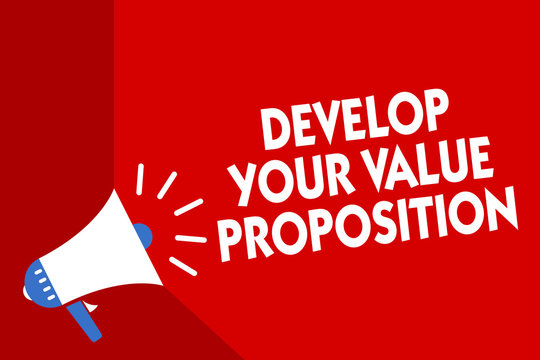 Conceptual hand writing showing Develop Your Value Proposition. Business photo showcasing Prepare marketing strategy sales pitch Megaphone red background important message speaking loud.
