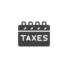 Taxes payday vector icon. filled flat sign for mobile concept and web design. Tax Day Reminder simple solid icon. Symbol, logo illustration. Pixel perfect vector graphics