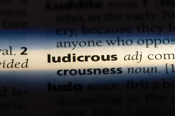 ludicrous