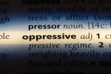 oppressive