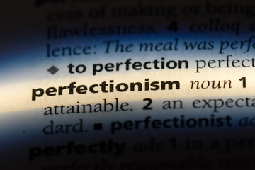 perfectionism