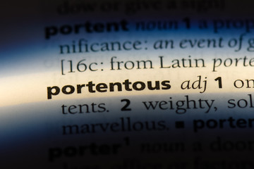 portentous