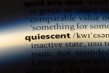 quiescent