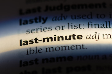 last minute