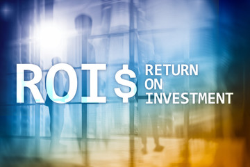 ROI - Return on investment, Financial market and stock trading concept.