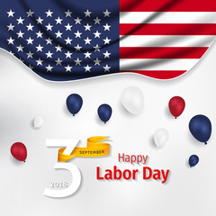 Happy Labor Day 2018. Labor day America.