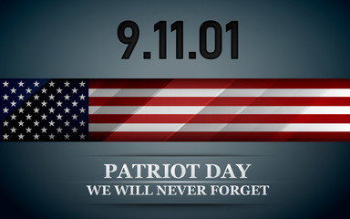 Patriot day. Design for postcard, flyer, poster, banner. 11th of september. We Will Never Forget. Vector illustration.