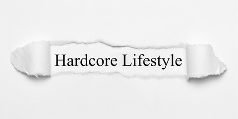 Hardcore Lifestyle on white torn paper