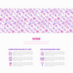 Wine concept with thin line icons: corkscrew, wine glass, cork, grapes, barrel, list, decanter, cheese, vineyard, bucket, shop, delivery. Modern vector illustration, web page template.