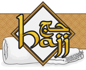Sign and Ihram Clothes to be Used in Hajj Celebration, Vector Illustration