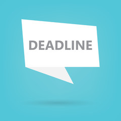 deadline word on a speech bubble- vector illustration