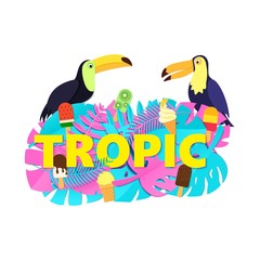 Obraz na płótnie Canvas Word TROPIC composition with creative pink blue jungle leaves ice cream two toucans on white background in paper cut style. Yellow letters for banner, flyer T-shirt printing. Vector illustration