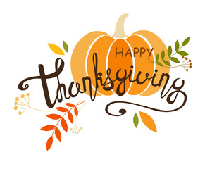 Painted handwritten text. Festive text with a pumpkin, berries and leaves for a postcard, badge or badge. Vector illustration 