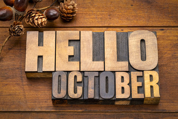 Hello October  word abstract in wood type