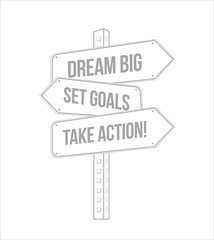 dream big, set, goals, take action multiple destination