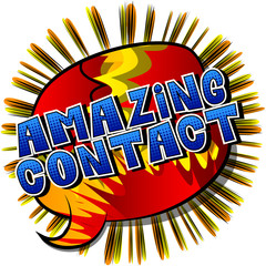 Amazing Contact - Comic book style word on abstract background.