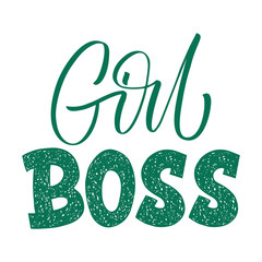Girl Boss inscription. Vector hand lettered phrase.