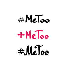 Me too movement hashtag, vector doodle lettering, handwriting isolated on white background.
