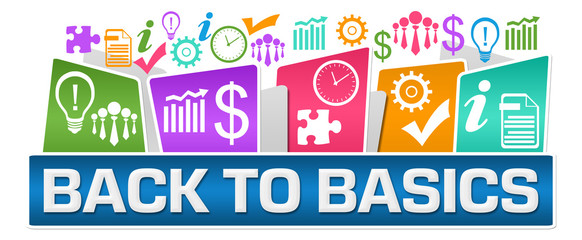 Back To Basics Business Symbols On Top Colorful 