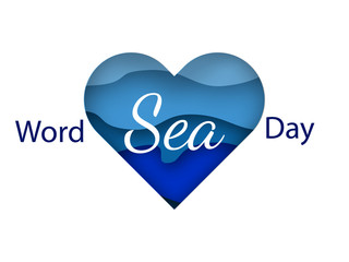 Inscription World sea day. Vector illustration. Heart shape made from paper carving layer drop with shadow