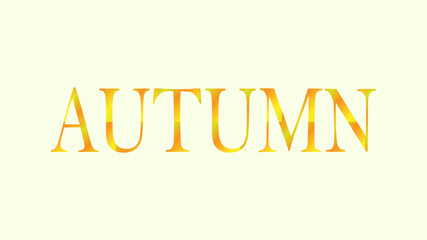 Autumn Text on background