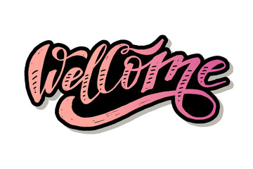 Welcome lettering Calligraphy Brush Text Holiday Sticker