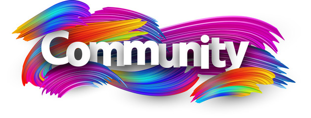 Community paper poster with colorful brush strokes.