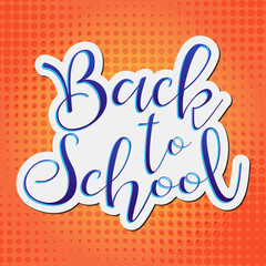 Back to School, Vector lettering illustration on yellow background with duts