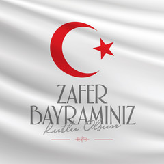 30 August Zafer Bayrami Victory Day Turkey. (TR: 30 Agustos Zafer Bayrami Kutlu Olsun) Red Flag Background. Billboard wishes card design.