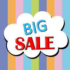 Big sale banner, signboard, decor for the store. Special offer. Background, vector.