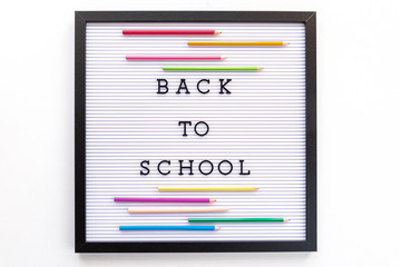 Back to school notice on message board.