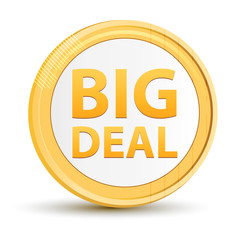 Big Deal gold round button