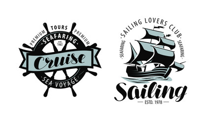Sailing, cruise logo or label. Marine themes. Vector