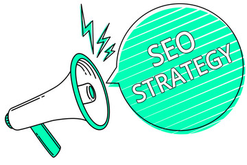 Handwriting text writing Seo Strategy. Concept meaning Techniques and tactics to increase the visitors of a website Megaphone loudspeaker green speech bubble stripes important loud message