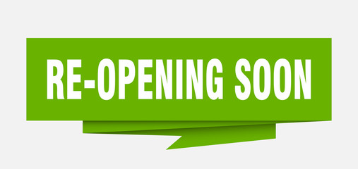 re-opening soon