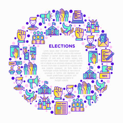 Election and voting concept in circle with thin line icons: voters, ballot box, inauguration, corruption, debate, president, political victory, propaganda. Vector illustration, print media template.