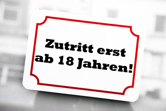 Zutritt erst ab 18 Jahren