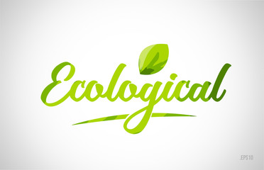 ecological green leaf word text logo icon typography