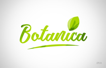 botanica green leaf word on white background