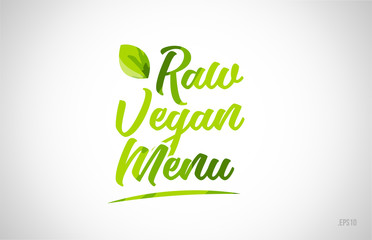 raw vegan menu green leaf word on white background