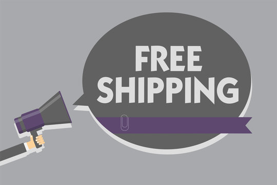 Text sign showing Free Shipping. Conceptual photo Freight Cargo Consignment Lading Payload Dispatch Cartage Man holding megaphone loudspeaker speech bubble message speaking loud