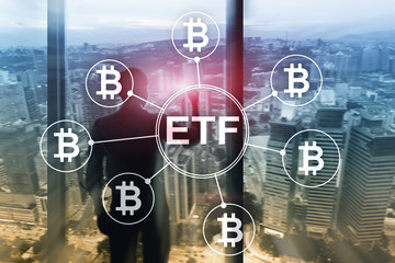Bitcoin ETF cryptocurrency trading and investment concept on double exposure background.