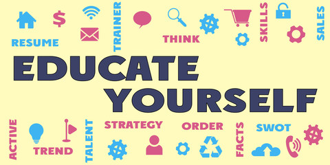 Obraz premium EDUCATE YOURSELF Panoramic Banner with icons and tags, words. Hi tech concept. Modern style