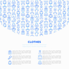 Clothing concept in circle with thin line icons set: shirt, shoes, pants, hoodie, sneakers, shorts, underwear, dress, skirt, jacket, coat, socks. Modern vector illustration, print media template.