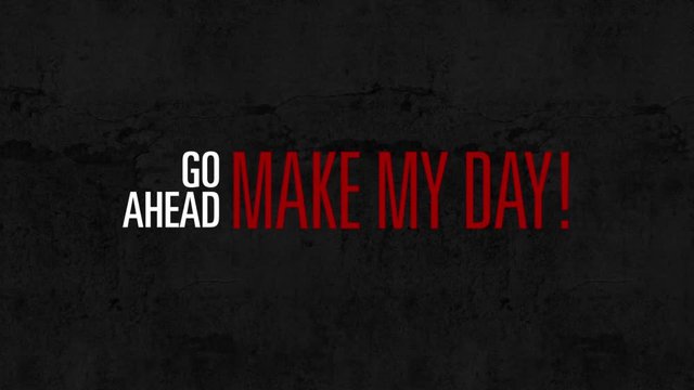 Go Ahead, Make My Day motion graphic reveal with bounce
