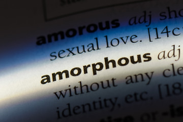 amorphous