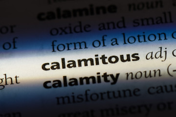 calamitous