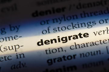  denigrate